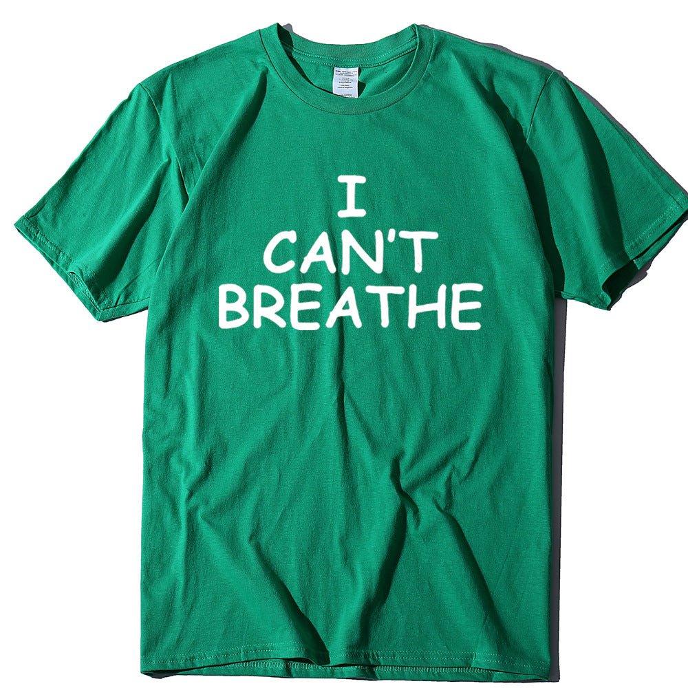 I Can't Breathe Letter Print Short Sleeve T-Shirt - plusminusco.com