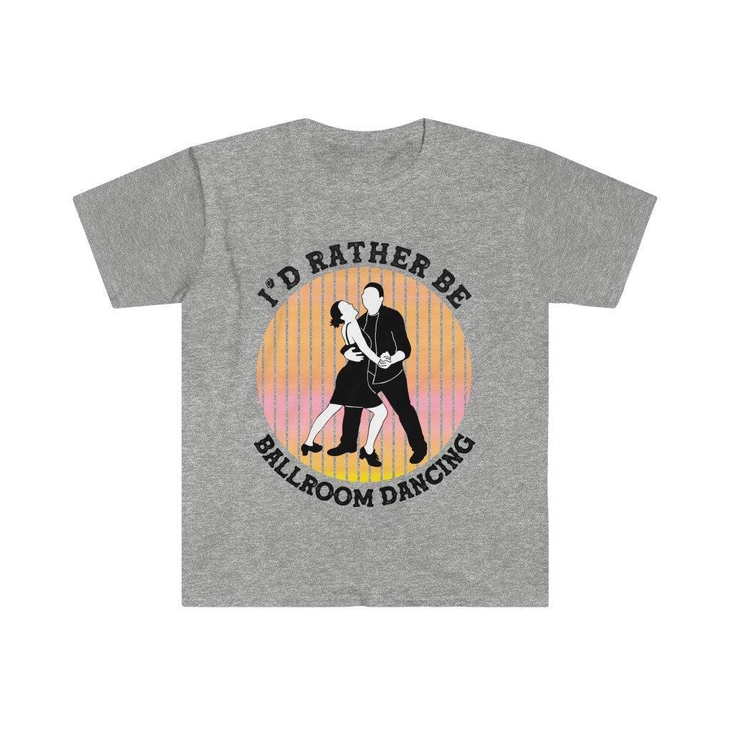 I'd Rather Be Ballroom Dancing Retro Ballroom Dancer Sunset T-Shirts Vintage Ballroom Dance Tshirt Ballroom Dancer Funny Quote - plusminusco.com