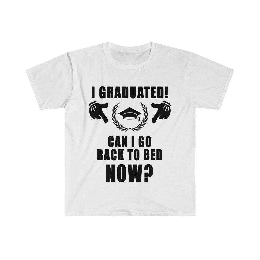 I Graduated! Can I Go Back To Bed Now? T-Shirts,2022 Graduates, Graduation 2022, Senior Class Of 2022,Graduation Tee School Pride School - plusminusco.com