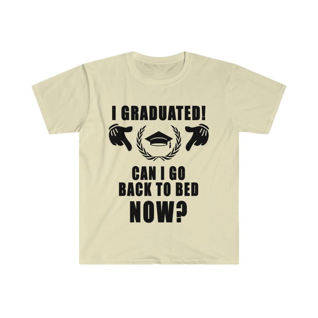I Graduated! Can I Go Back To Bed Now? T-Shirts,2022 Graduates, Graduation 2022, Senior Class Of 2022,Graduation Tee School Pride School - plusminusco.com