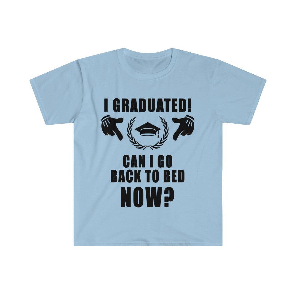 I Graduated! Can I Go Back To Bed Now? T-Shirts,2022 Graduates, Graduation 2022, Senior Class Of 2022,Graduation Tee School Pride School - plusminusco.com