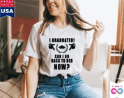 I Graduated! Can I Go Back To Bed Now? T-Shirts,2022 Graduates, Graduation 2022, Senior Class Of 2022,Graduation Tee School Pride School - plusminusco.com