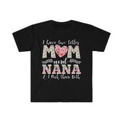 Annem ve Büyükannem olmak üzere iki unvanım var ve ikisini de sallıyorum Tişörtler, Nana gömleği, Yeni Büyükanne Tişörtü, Büyükanne ve Anne Tişörtü, Büyükanne Hediyesi - plusminusco.com
