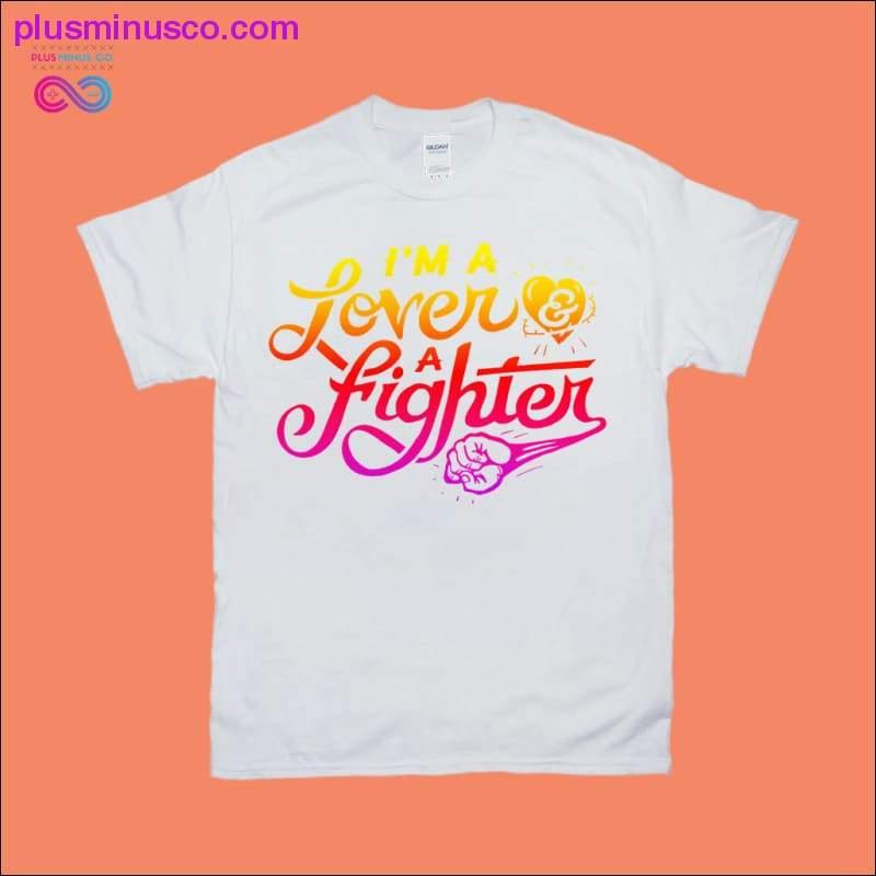 Je suis un amoureux et un combattant T-Shirts - plusminusco.com