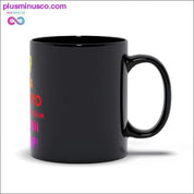 I'm a Scorpio we don't keep calm We turn shit up! Black Mugs - plusminusco.com