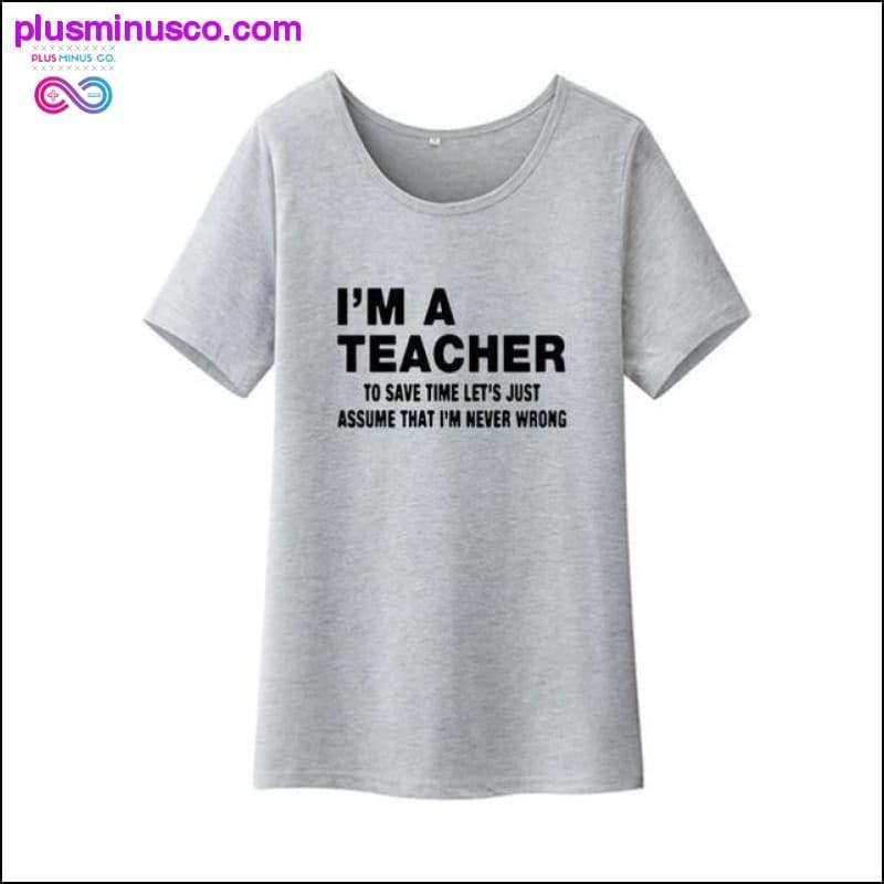 Camiseta feminina engraçada de manga curta I'm A Teacher de algodão - plusminusco.com