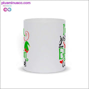 I'm just so Elfin cute! Mugs Mugs - plusminusco.com