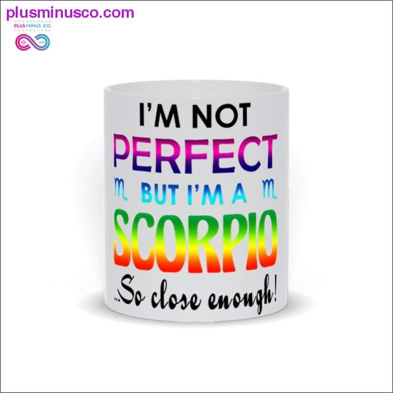 나는 완벽하지는 않지만 충분히 가까운 전갈자리입니다. 머그 머그 - plusminusco.com