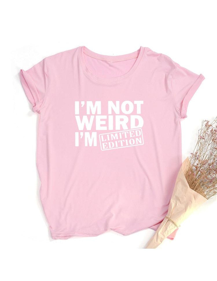 I'm Not Weird, I'm Limited Edition Women's T Shirts Funny Short Sleeve Summer Tops Clothes - plusminusco.com