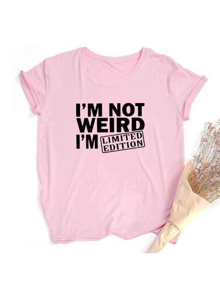 I'm Not Weird, I'm Limited Edition Women's T Shirts Funny Short Sleeve Summer Tops Clothes - plusminusco.com