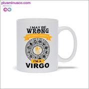 Puede que me equivoque pero lo dudo Soy VIRGO Tazas - plusminusco.com
