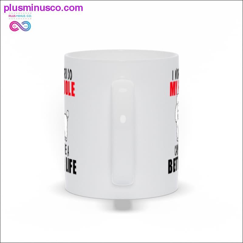 I work hard so my poodle can have a better life Mugs - plusminusco.com