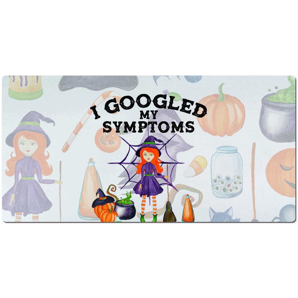 i googled my symptoms and turns out i am witch desk Mats and turns out i am, black halloween, custom desk mat, googled my symptoms, Halloween gift, Halloween ideas, Its never too early, large desk pad, orange halloween, Pumpkin Desk Mats, pumpkin spice season, Scary Little, spice too late - plusminusco.com