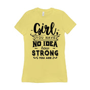 Dievča, ani netušíš, aké si silné || Buď silné a odvážne dievča || Girl Power || Budúcnosť je ženské tričká - plusminusco.com