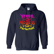 Strive for progress not perfection Hoodies (No-Zip/Pullover), Motivational Tshirt, Gym Shirt,Gym Motivation,Motivation Shirt, Motivation Be Kind, Be The Light, Choose Peace, Cute Womens Shirt, Motivation, not perfection, Positive Quotes, Positive Vibes, Rainbow Shirt, Slogan Tee, Strive for progress, Women Graphic Tee, Yoga Shirt - plusminusco.com