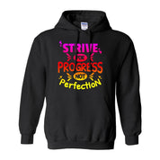 Strive for progress not perfection Hoodies (No-Zip/Pullover), Motivational Tshirt, Gym Shirt,Gym Motivation,Motivation Shirt, Motivation Be Kind, Be The Light, Choose Peace, Cute Womens Shirt, Motivation, not perfection, Positive Quotes, Positive Vibes, Rainbow Shirt, Slogan Tee, Strive for progress, Women Graphic Tee, Yoga Shirt - plusminusco.com