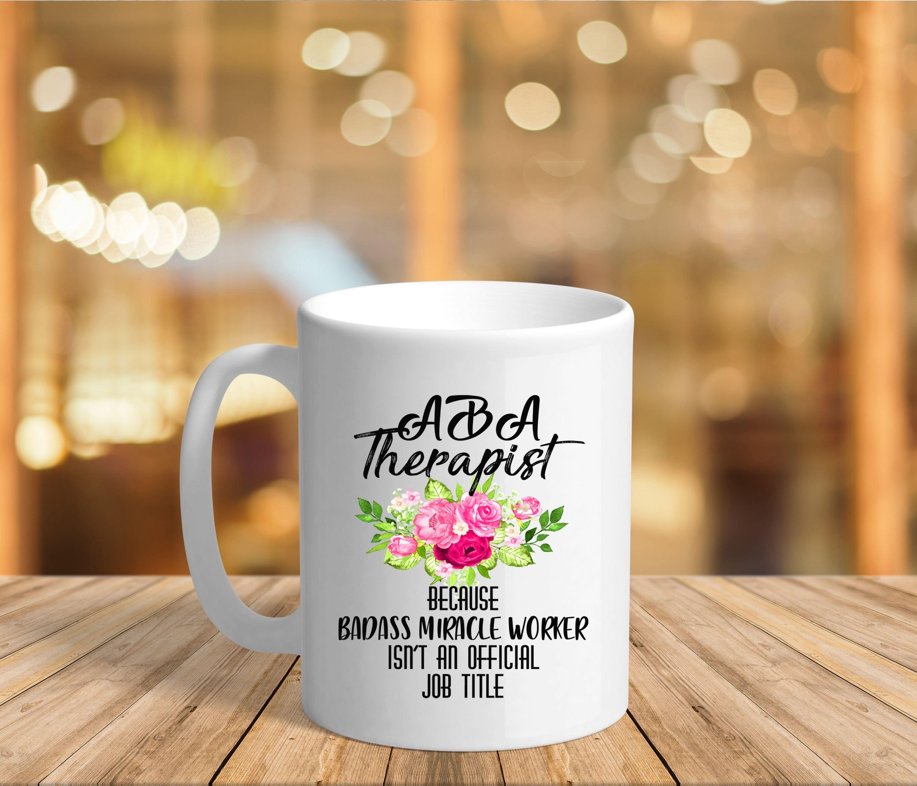 Aba Therapist Mugs Miracle Worker Mug, Therapist Coffee Mug || Behavior Therapist Gift Ideas ABA Analyst mug, aba coffee mugs, aba gifts, ABA miracle worker, aba therapist gift, aba therapist idea, Aba therapist mug, aba therapy, BCBA therapist MUG, behavior therapist, Miracle worker Mug, therapist coffee mug, Therapist Mugs - plusminusco.com