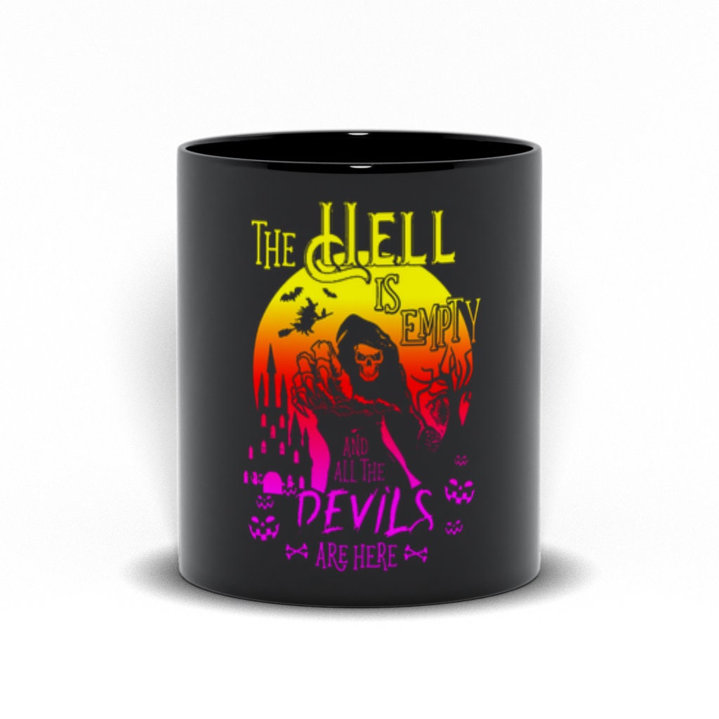 The Hell Is Empty And All The Devils Are Here Black Mugs, örvæntingin gerir okkur öll að djöflum, Halloween þema krúsar - plusminusco.com