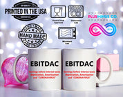 EBITDAC Mug || EBITDA After Corona Accountant Gift Mugs || Accounting Humor - plusminusco.com