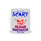 Hrnček s kostýmom This Is My Scary Fraud Investigator,Vtipný vyšetrovateľ, Vtipný podvod, Darček pre vyšetrovateľa - plusminusco.com