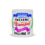 Awesome Accountant Mugs || Newly Minted Accountant || Cpa Exam Gift || Accountant Gift Ideas - plusminusco.com