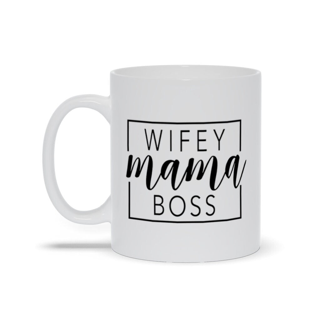 Wifey Mama Boss bögrék - plusminusco.com