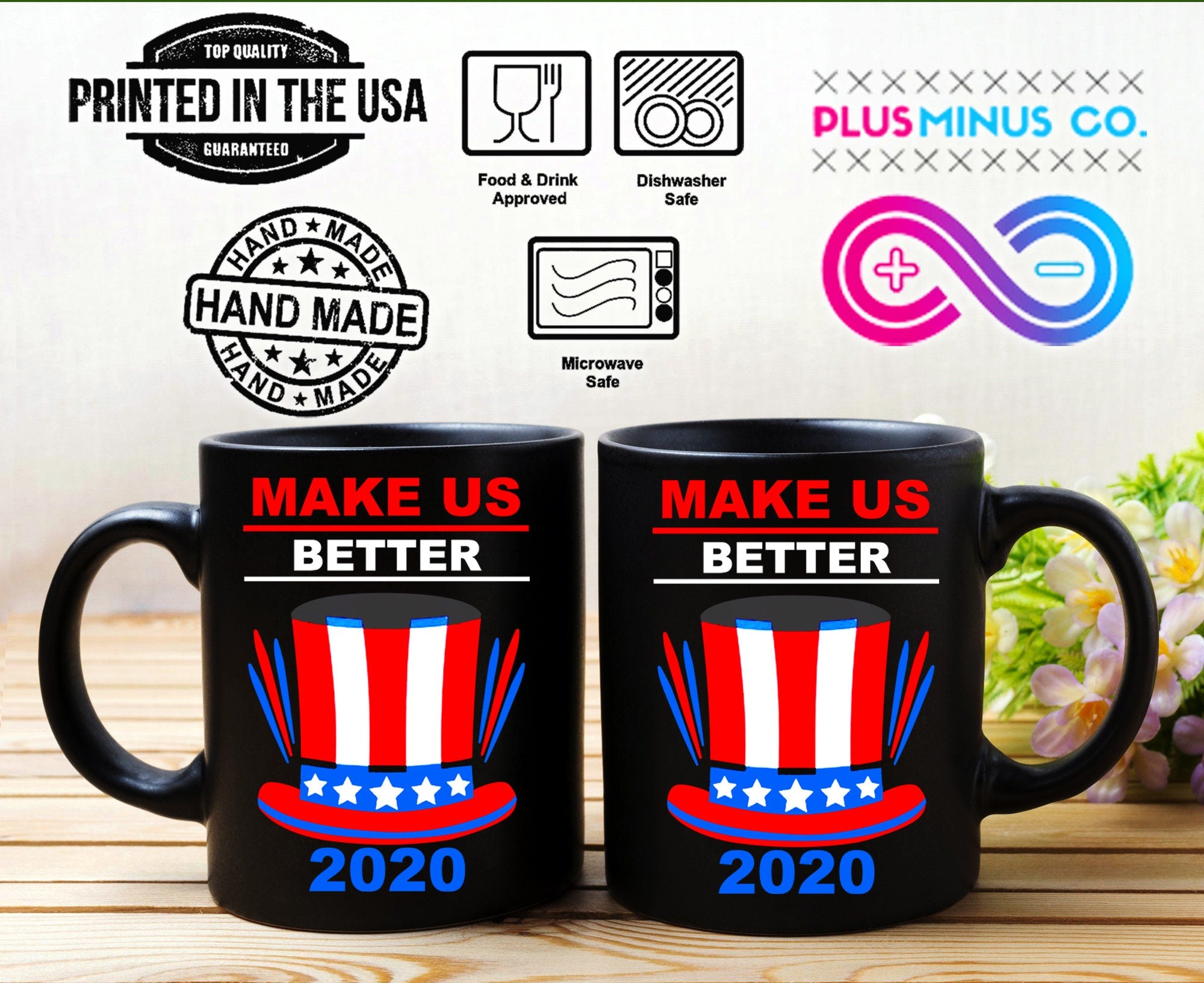 Make Us Better 2020 Black Mugs – plusminusco.com
