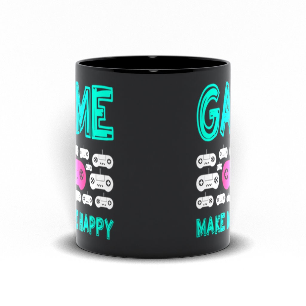 Game Make Me Happy Black Mugs,Gaming Makes Me Happy You, Not So much, Video Game mug, Online Gamer Gift, Game Controller, Video Game Lover - plusminusco.com
