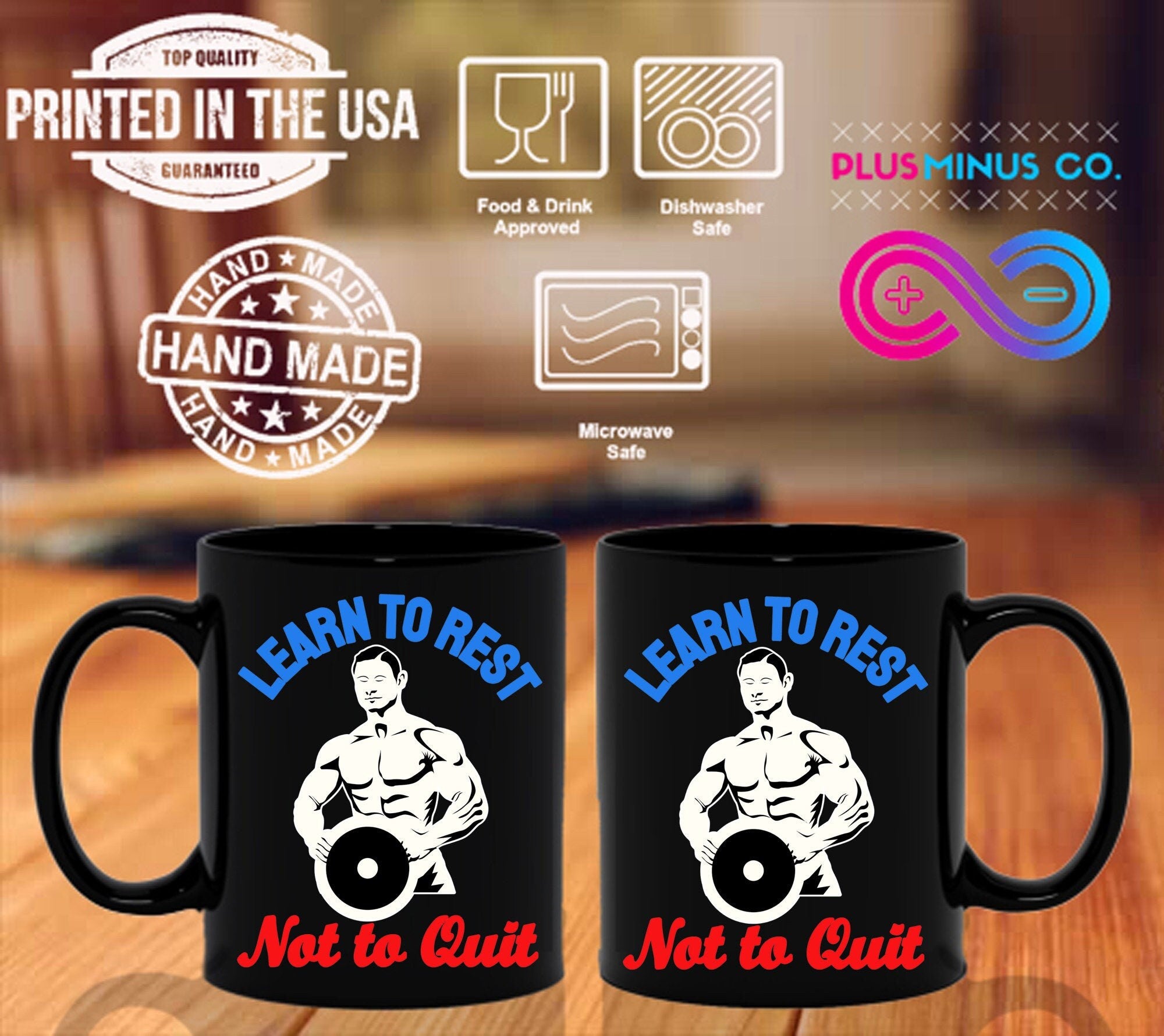 Learn To Rest Not To Quit Black Mugs - plusminusco.com