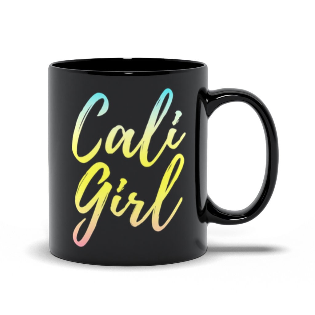 Cali Girl Black Mugs,  West Coast Tee, California Dreaming Tee, California Tshirt, Cali Girl Shirt, Trendy California - plusminusco.com
