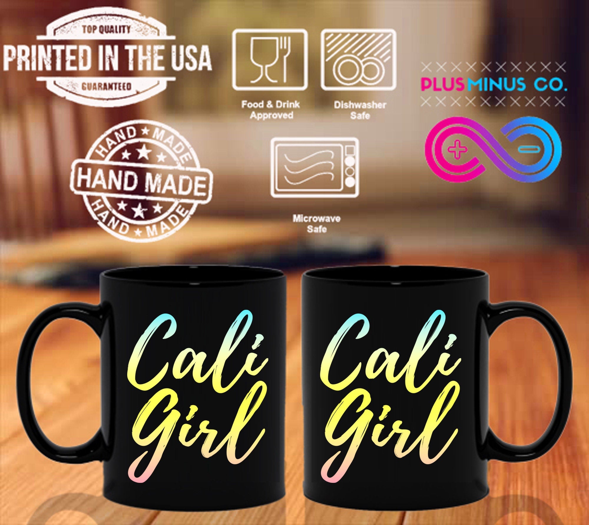 Cali Girl Black Mugs, West Coast Tee, California Dreaming Tee, California Tshirt, Cali Girl Shirt, Trendy California - plusminusco.com