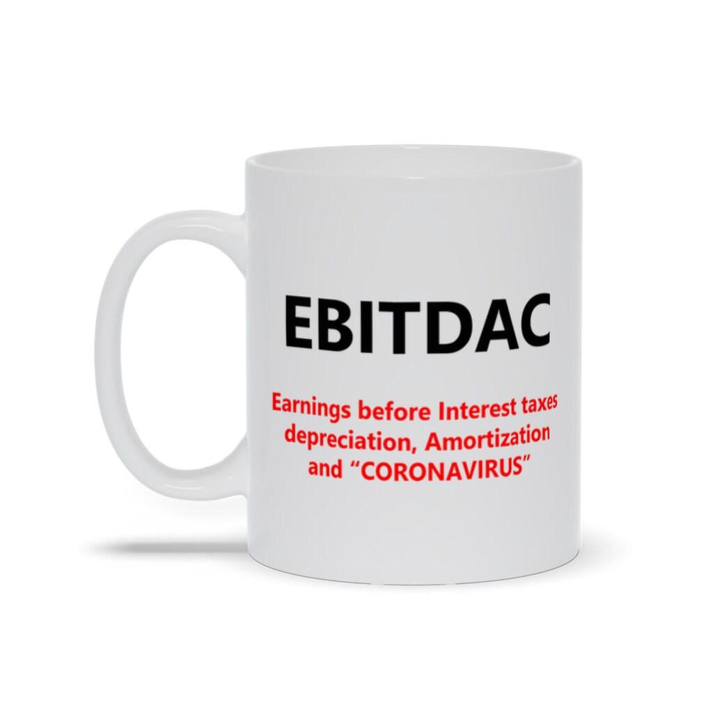 Ebitdac Mugs,EBITDA After Corona Accountant Gift Mugs || Accounting Humor, stylish way to show off your accounting skills and appreciation Accountant Gift, Accountant Gift mug, Accounting Humor, accounting skills, EBITDA After, EBITDAC, Mugs - plusminusco.com