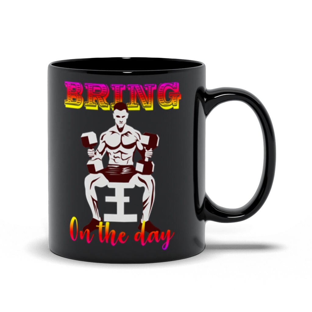 Bring On The Day Black Mugs, Men's Weight Lifting, Athletic T-Shirt, Gym Workout, Fitness Sports - plusminusco.com