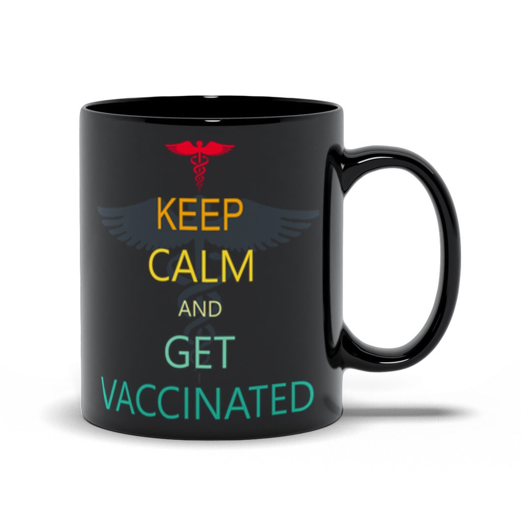 Zachovejte klid a nechte se očkovat Černé hrnky, Vakcinační košile, Hrnek s očkováním, Hrnek Pro Vaccines, Hrnek s očkováním, Povědomí o očkování - plusminusco.com