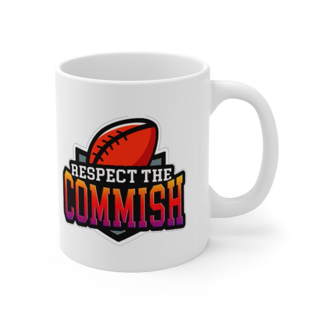 Fantasy Football Respect The Commish || Fantasy Football Commissioner Mugs, A great gift for the Draft Kings junkie in your life! - plusminusco.com