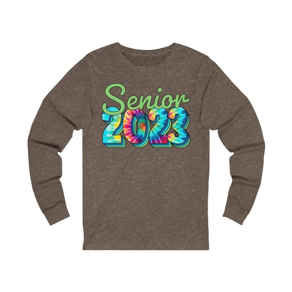 Senior 2023 Long Sleeve, Class Of 2023 Gift, 2023 Graduates, Graduation 2023, Senior Class Of 2023,graduation, School Pride School 2023 Graduation, 2023 Senior, Class of 23 gift, College University, funny graduation, graduation 2023, graduation night, graduation tie dye, Senior 2022, senior class of 2021, senior night 2023, senior night t-shirt, senior squad - plusminusco.com