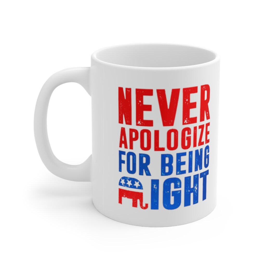 Tazas Nunca te disculpes por tener razón Regalos republicanos, regalo de taza de elefante republicano para republicano, papá republicano, elefante blanco divertido - plusminusco.com