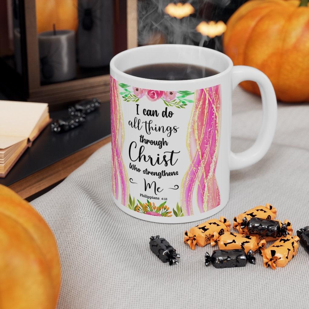 Philippians 4:13 | I can do all things through Christ who strengthens me Ceramic Mug 11oz best funny gift, bible mug, christian gifts, christian kitchen, christian mug, christian mugs, christian utensil, church mug, faith mug, jesus mugs, religious mug, religious mugs, spiritual mug - plusminusco.com