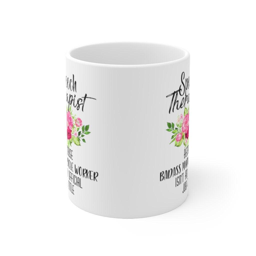 Speech Therapist Because badass miracle worker is not an official title Mugs, Coffee mug, Cute mug, Speech pathology, Speech therapist - plusminusco.com