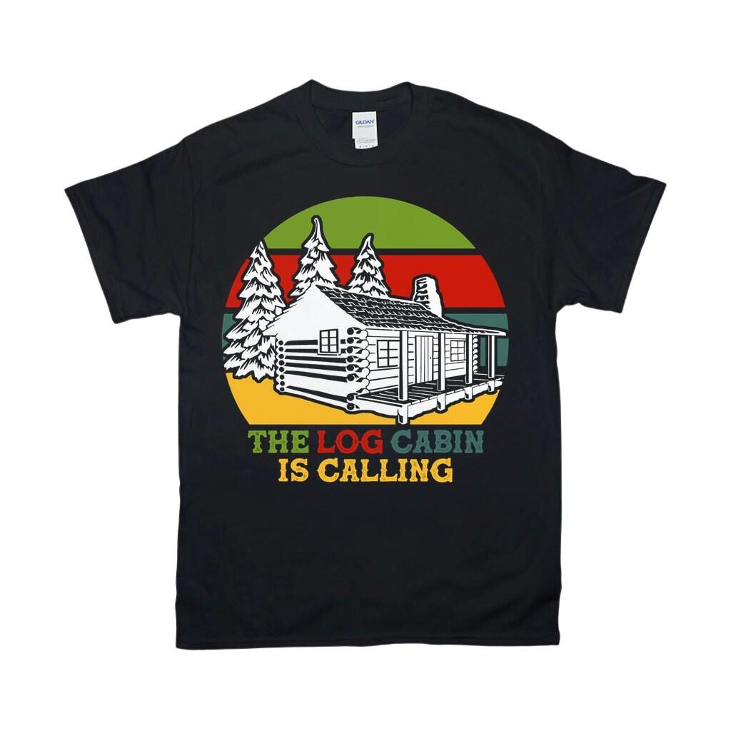 The Log Cabin Is Calling | Retro Sunset ,Cabin Fever| Climbing | Hiking | Camping | Outdoors  Camper | Log Cabin |Cabin Is Calling ,Mountain - plusminusco.com