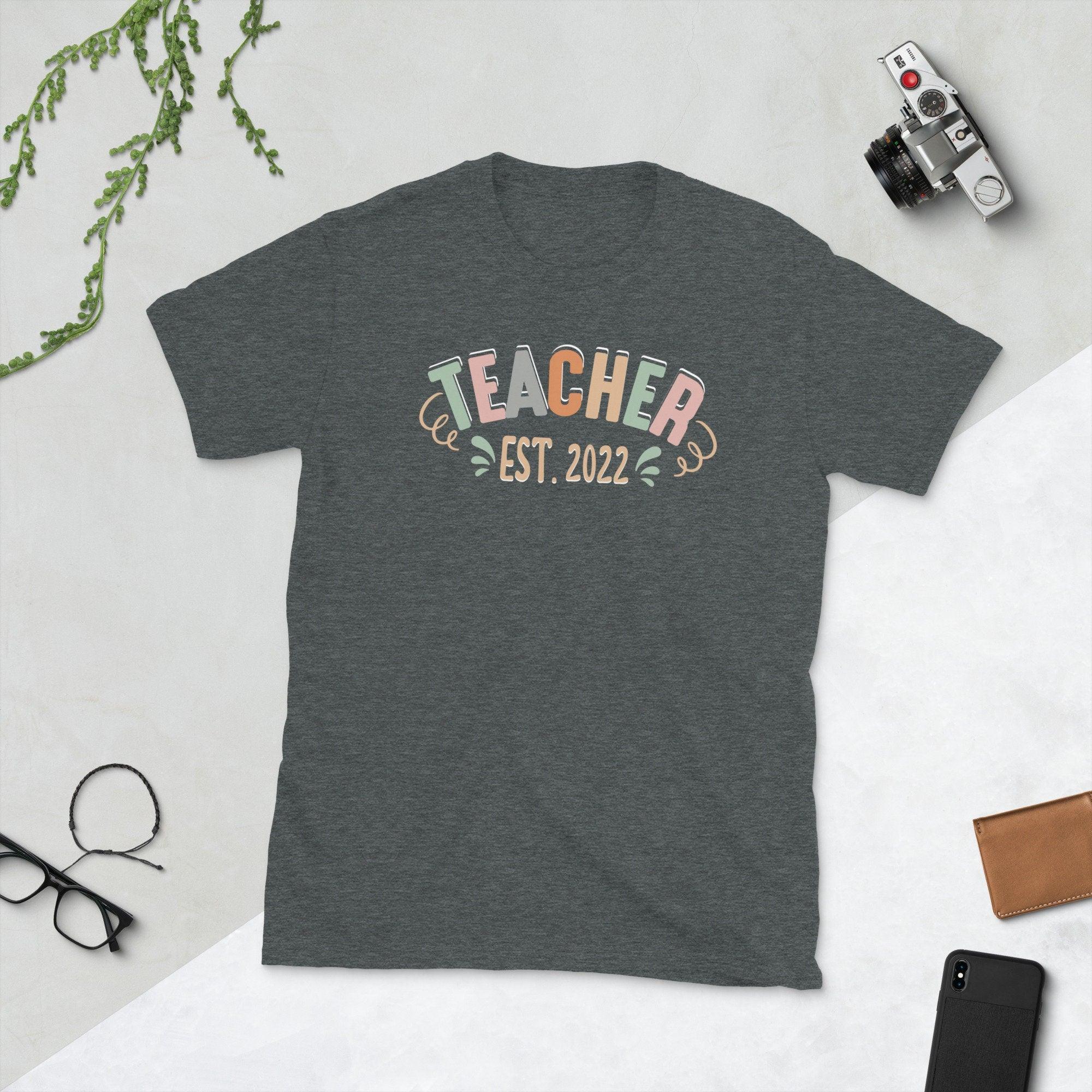 Teacher Est 2022, New Teachers First Day Of School Gift T-Shirt,  Teacher Life New Teacher Established T-Shirt - plusminusco.com