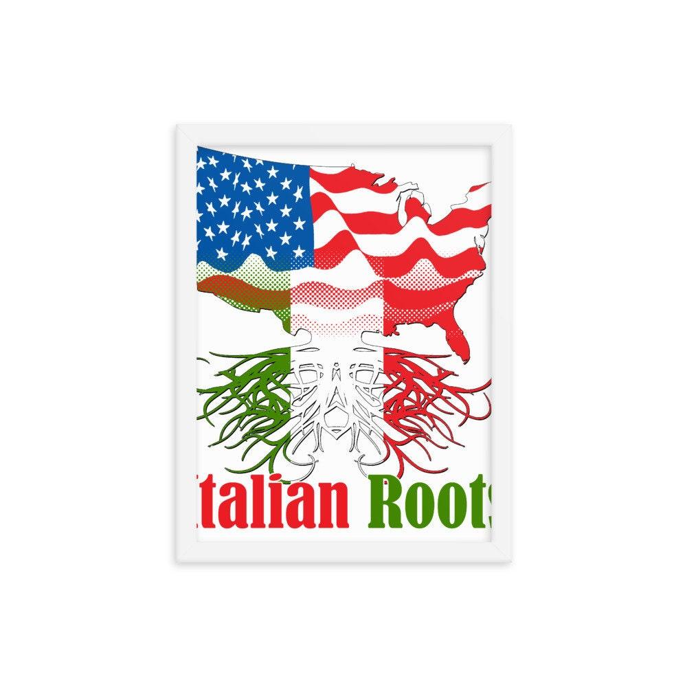 Ιταλικές ρίζες, ανατροφή ΗΠΑ Πλαισιωμένη αφίσα - plusminusco.com