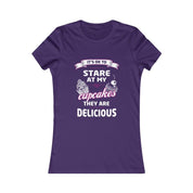 It's OK to Stare at my Cupcakes They are Delicious Women's Favorite Tee, Humorous Shirt, Best Seller Shirt, Great Funny Gift for Her - plusminusco.com