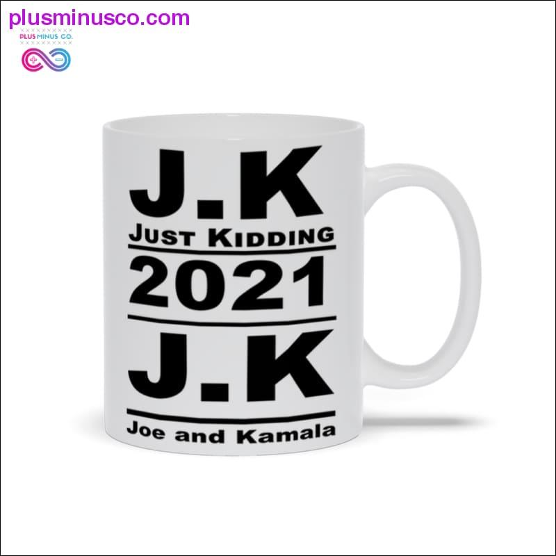 JK Je plaisante 2021 Tasses JK Joe et Kamala - plusminusco.com