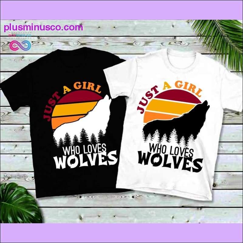 Just a girl who loves Wolves | Retro Sunset T-Shirts - plusminusco.com