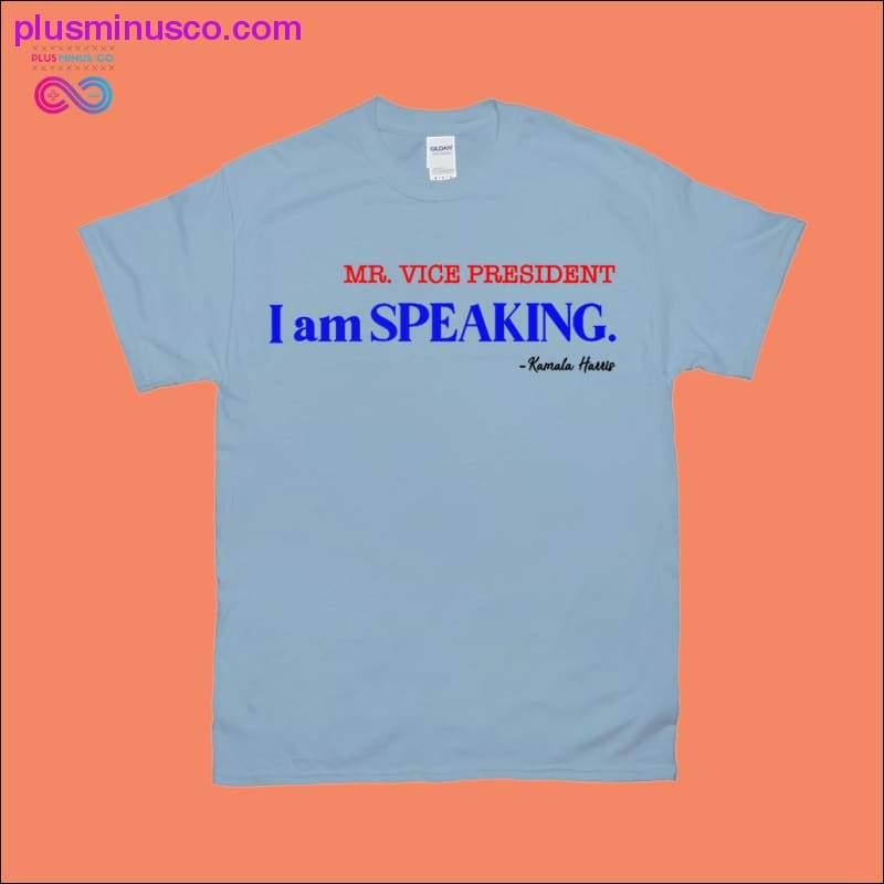 Kamala Harris Shirt, Mr Vice President I am Speaking - plusminusco.com