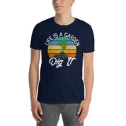 Life is a graden dig it T-shirt,Garden Outfit, Plant Lover Shirt, Plant Shirts, Gardening Tee, Plant Lady Shirt, Gardener Shirts - plusminusco.com