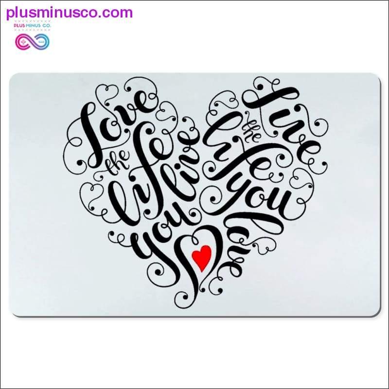 Love the life you live Desk Mats - plusminusco.com
