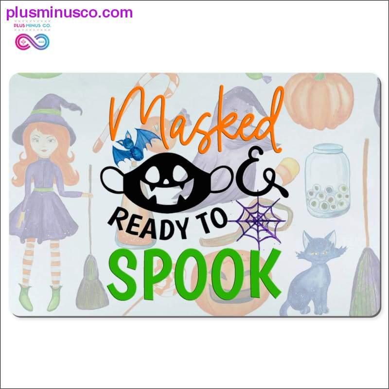 Masked & ready to Spook Desk Mats 12x18 - plusminusco.com