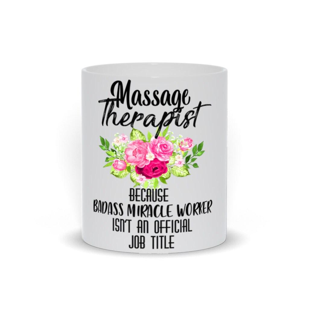 Massage Therapist Mugs, beacuse badass miracle worker isn't an official job tittle, gift ideas for massage therapist - plusminusco.com